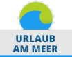 Urlaub am Meer